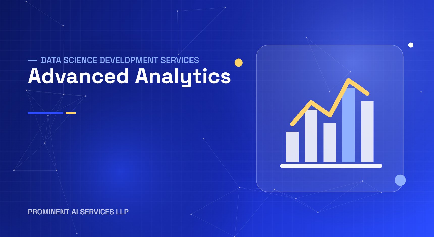 Advanced Analytics services by Prominent AI Services LLP