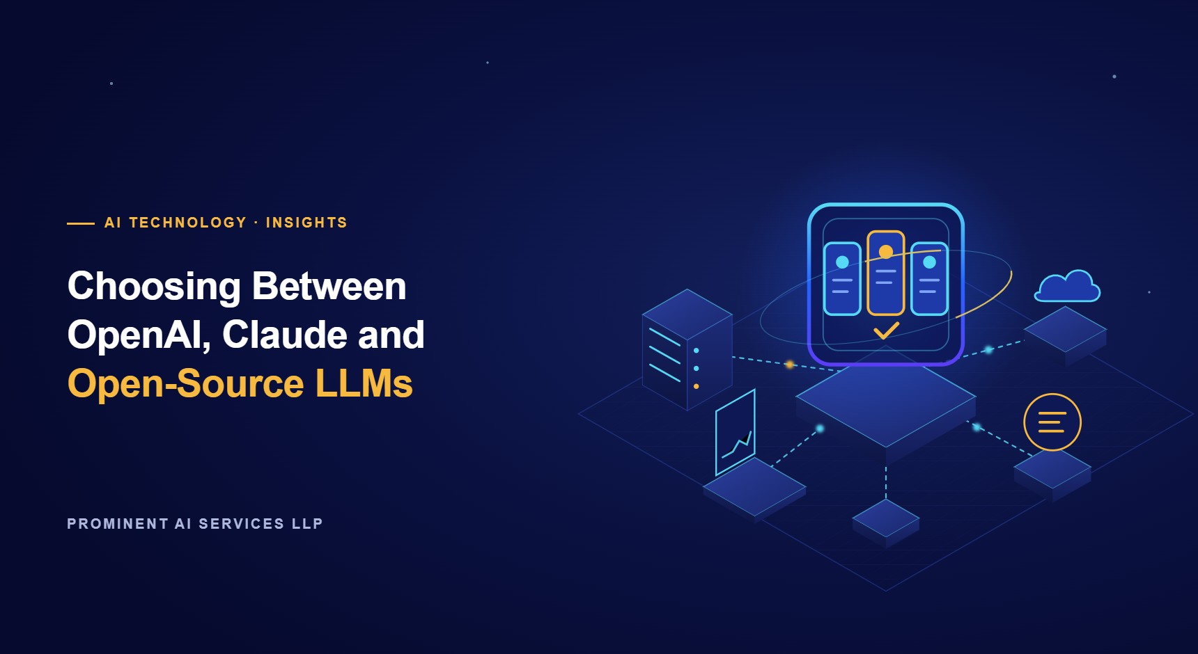 Illustration for the article: Choosing Between OpenAI, Claude and Open-Source LLMs