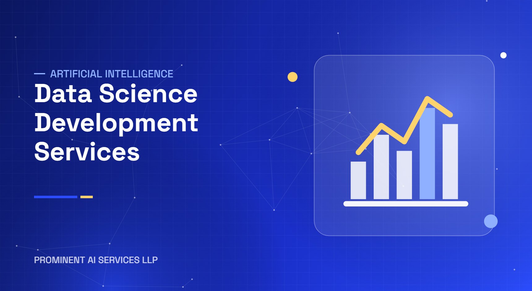 Data Science Development Services by Prominent AI Services LLP