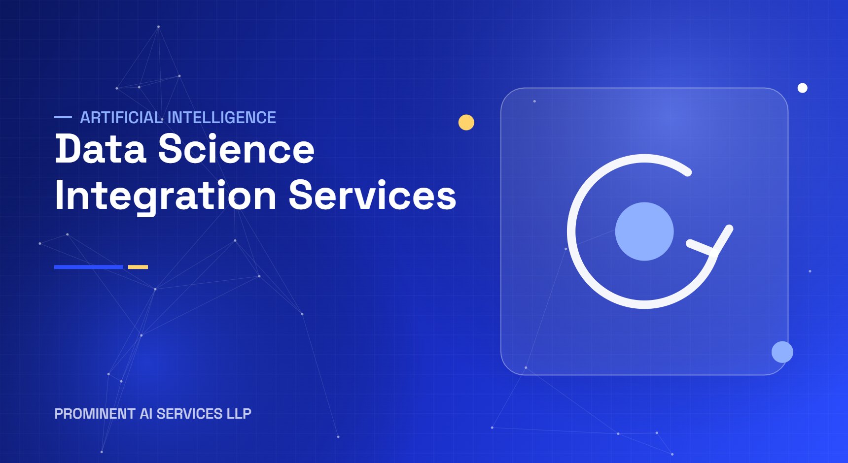 Data Science Integration Services by Prominent AI Services LLP