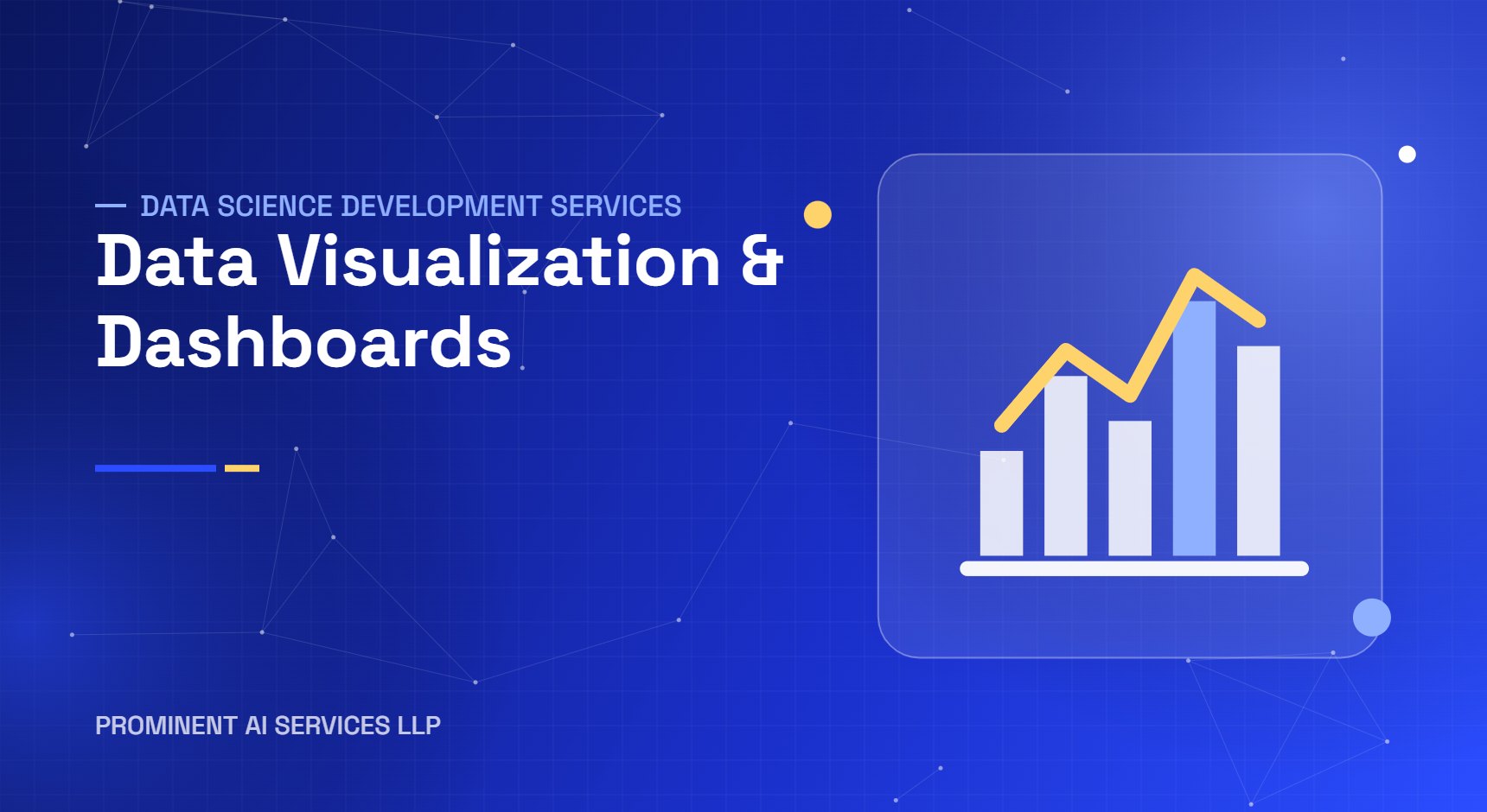 Data Visualization & Dashboards services by Prominent AI Services LLP