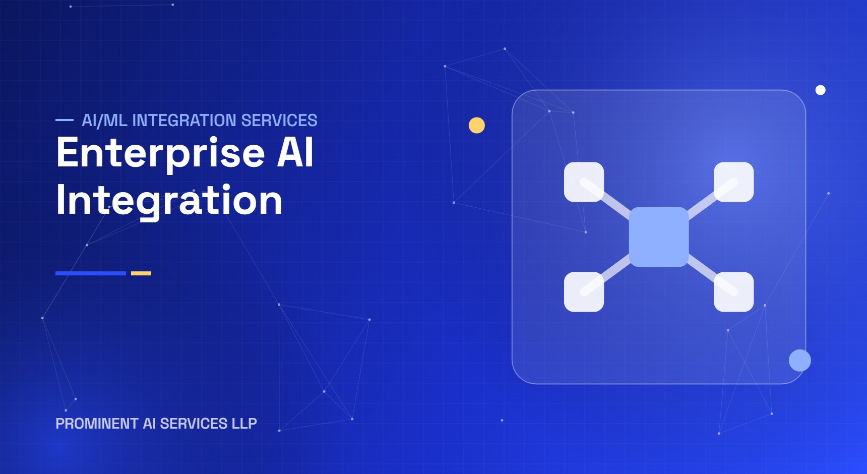 Enterprise AI Integration services by Prominent AI Services LLP