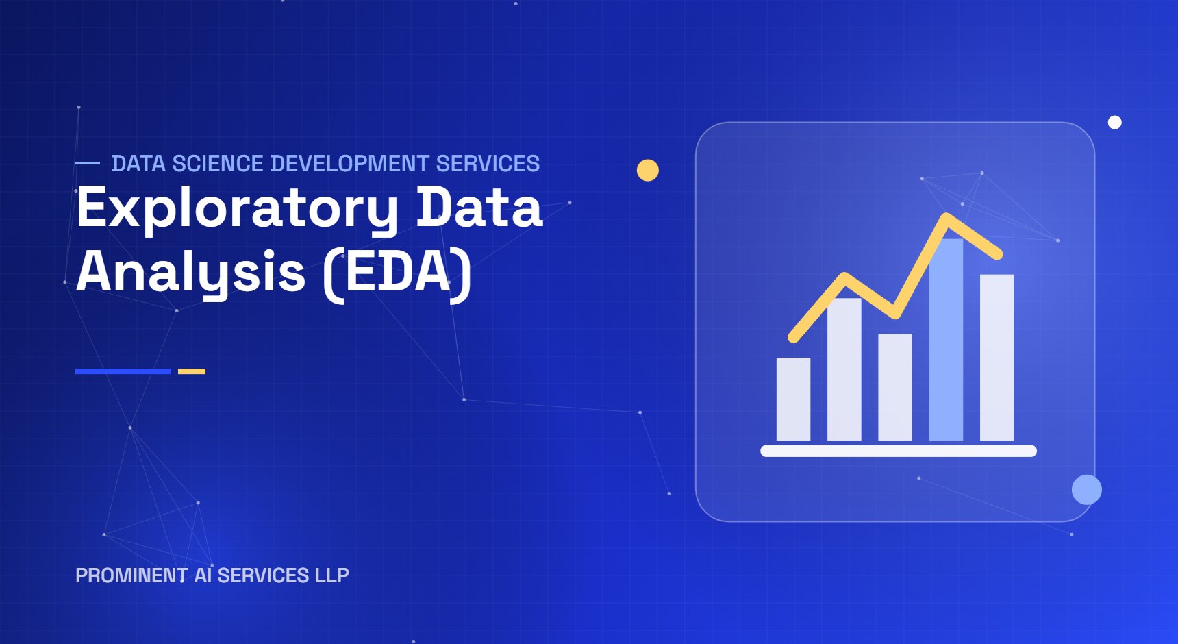 Exploratory Data Analysis (EDA) services by Prominent AI Services LLP