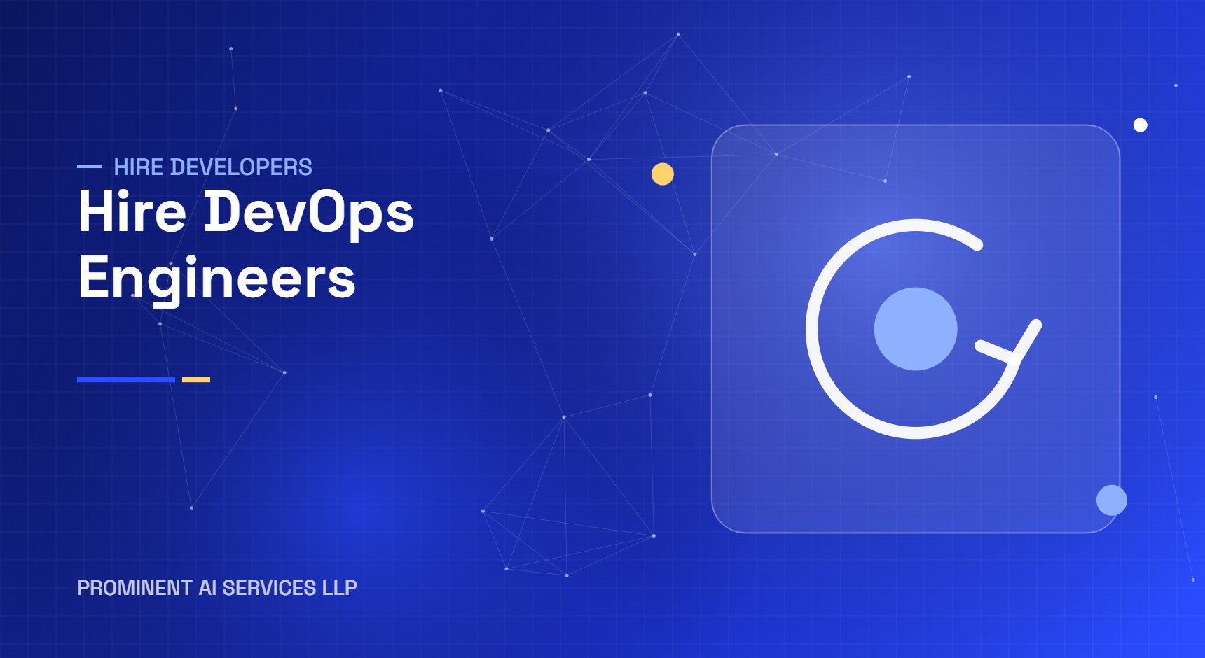 Hire DevOps Engineers from Prominent AI Services LLP