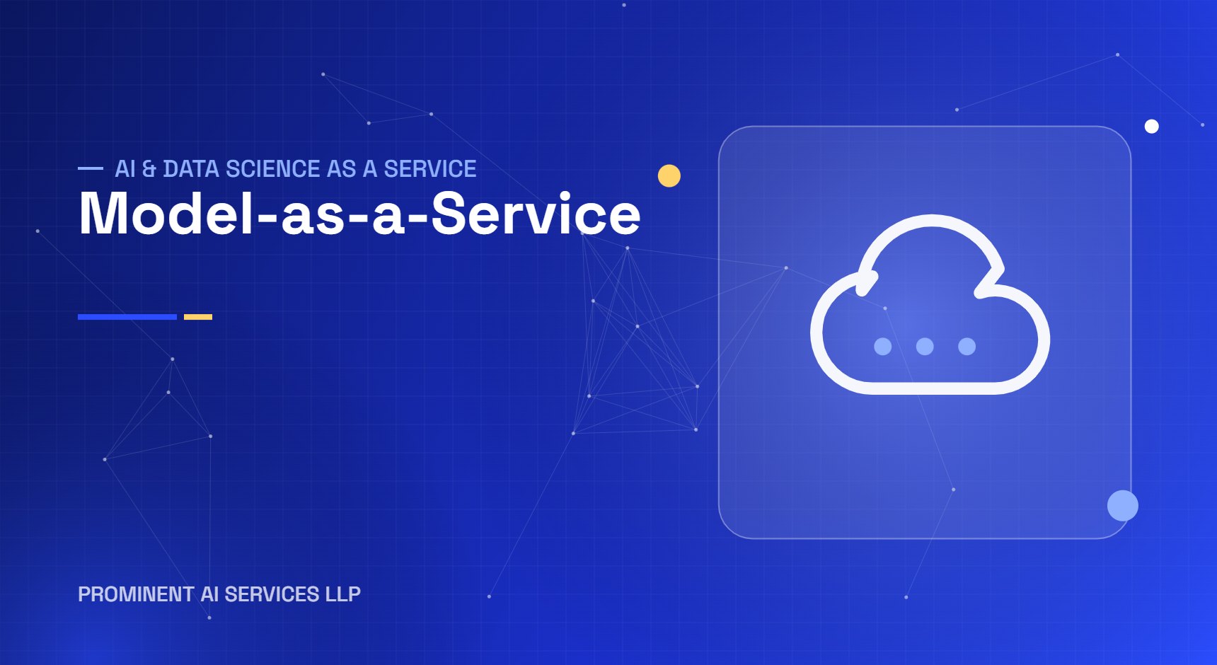 Model-as-a-Service services by Prominent AI Services LLP