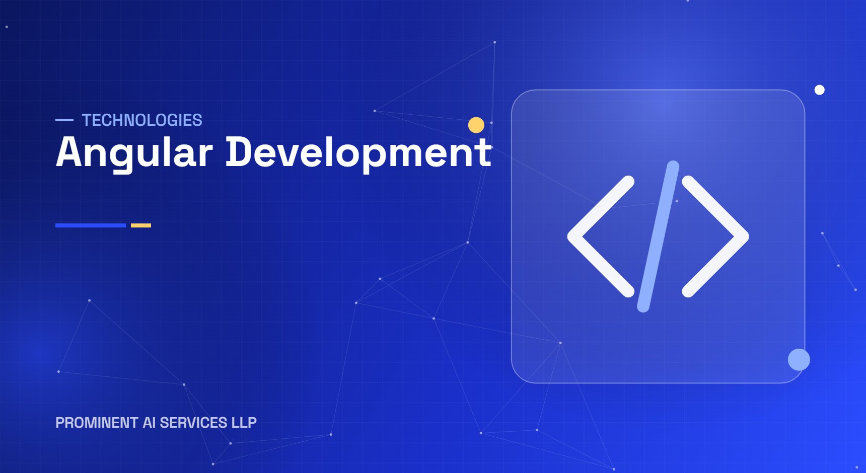 Angular development services by Prominent AI Services LLP