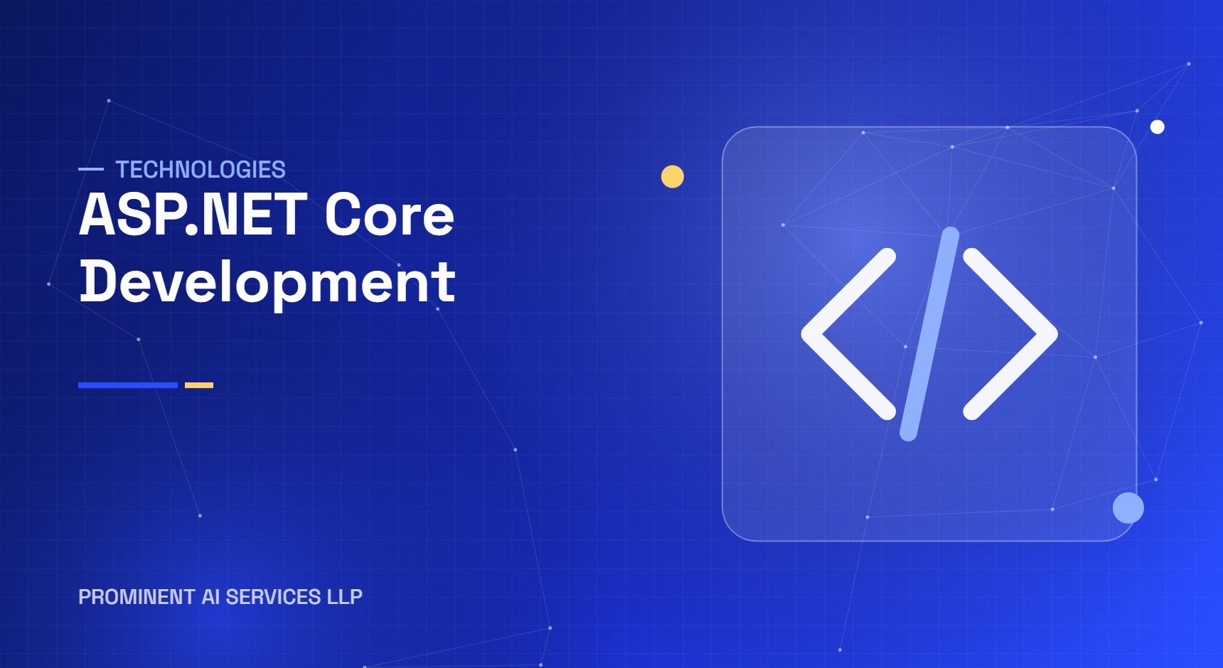 ASP.NET Core development services by Prominent AI Services LLP