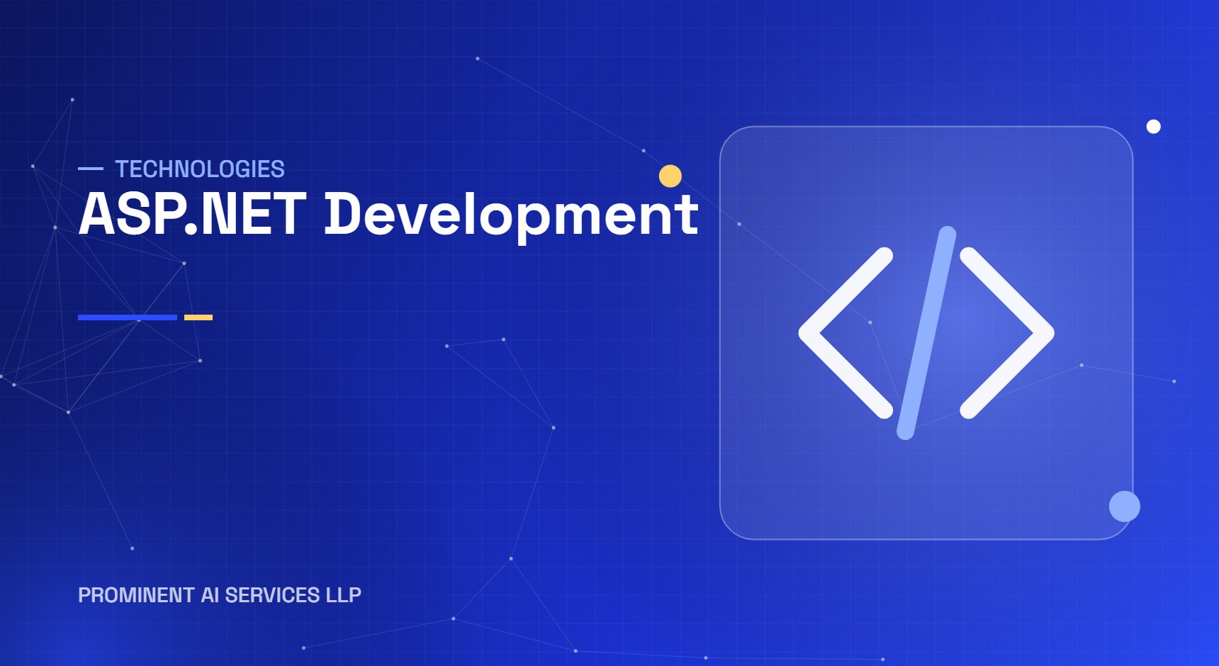 ASP.NET Development development services by Prominent AI Services LLP