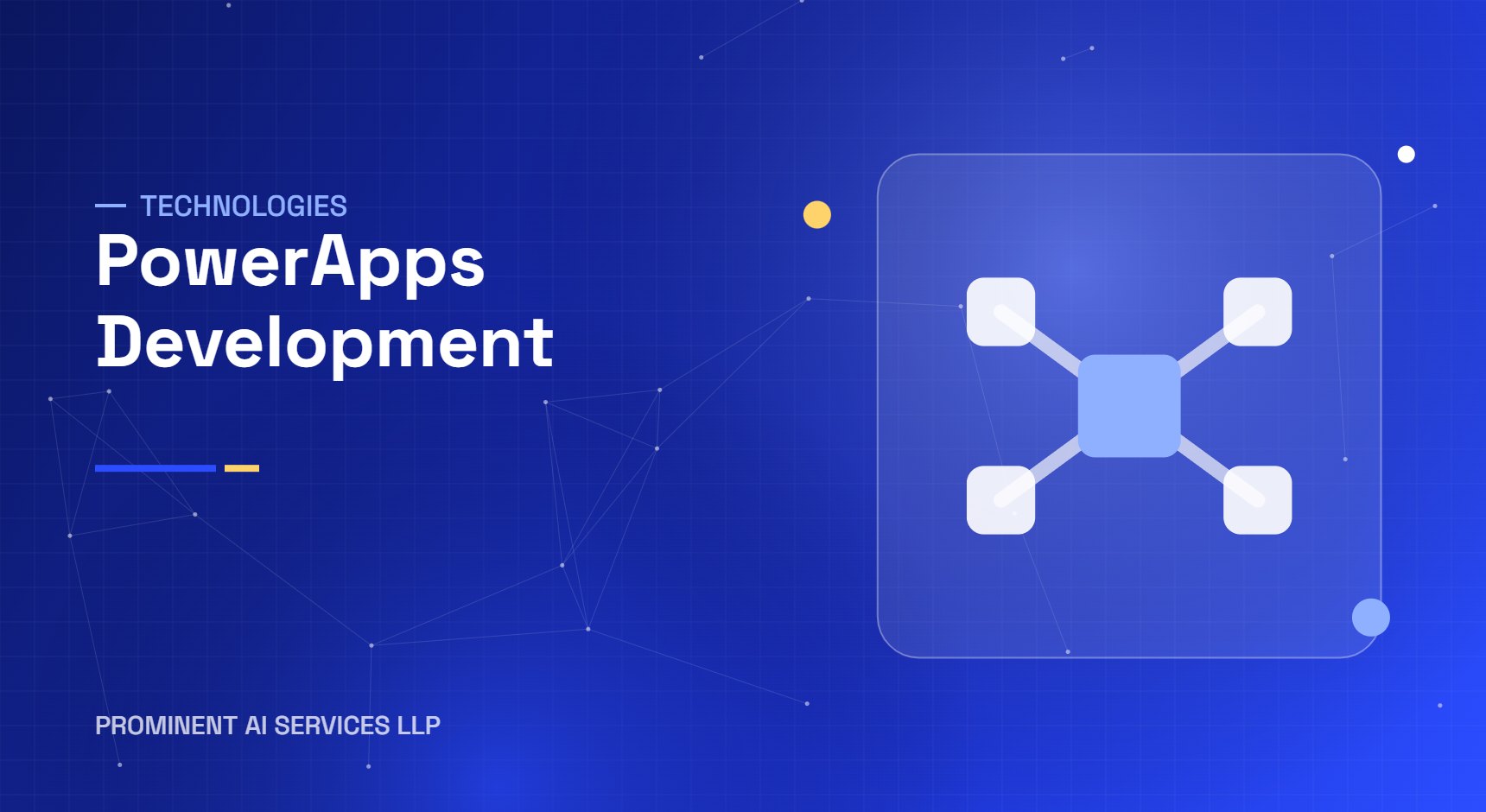PowerApps Development development services by Prominent AI Services LLP